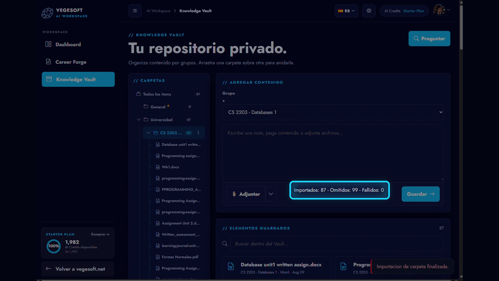 La importación terminada con sus conteos exactos de importados, omitidos y fallidos.