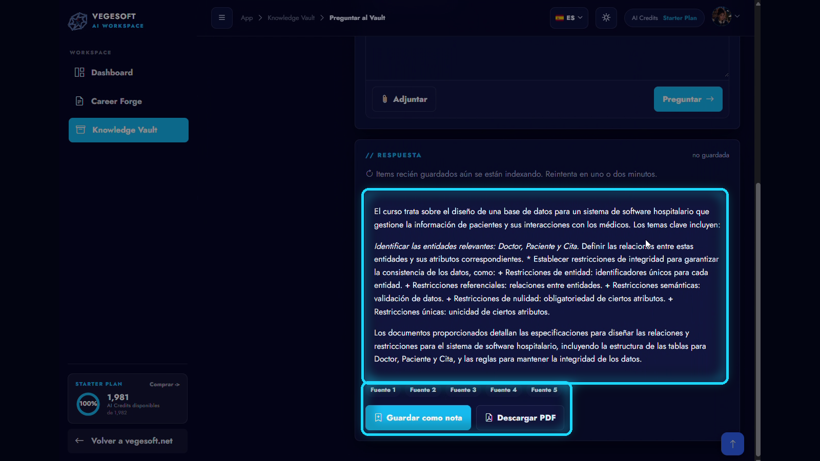 Una respuesta sustentada en documentos guardados seguida por las fuentes que la respaldan.